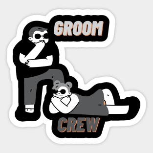 Groom crew Sticker